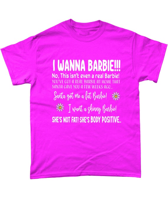 I Wanna Barbie Design T-shirt - Etsy UK