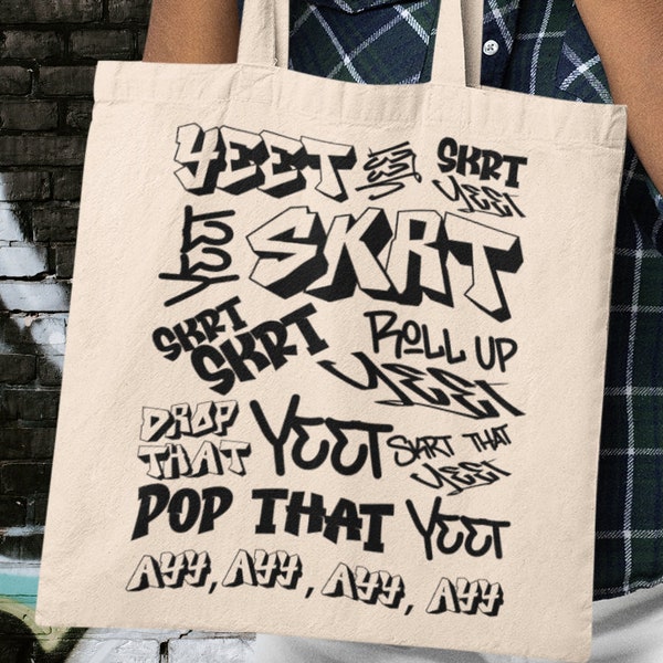 Yeet Yeet Skrt Organic Cotton Tote Bag