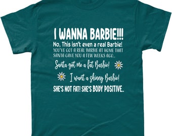I Wanna Barbie Design T-shirt - Etsy UK