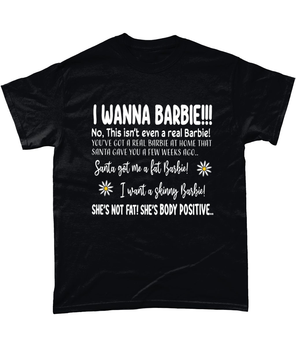 I Wanna Barbie Design T-shirt - Etsy UK