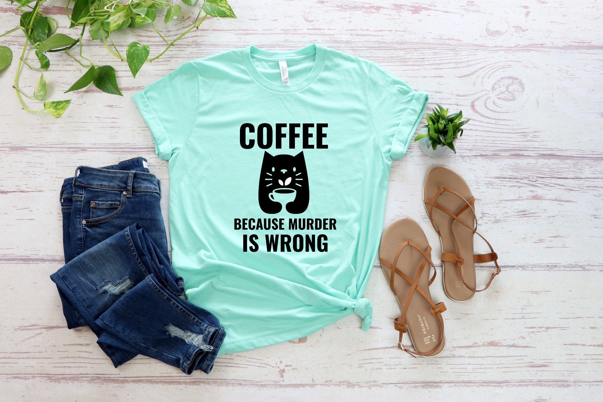 coffee because murder is wrong tshirt