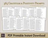 365 Gratitude and Positivity Prompts | Daily Mindfulness & Happiness Journal | Printable PDF