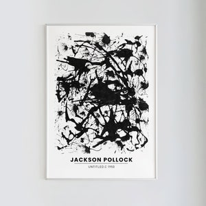 Può includere: Stampa d'arte astratta in bianco e nero con uno stile di pittura a spruzzo. La stampa include il testo "JACKSON POLLOCK" e "UNTITLED.C. 1950".