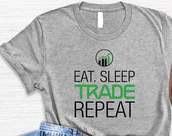 Funny Stock Market Shirt, Forex Shirt, Day Trader Shirt, Funny Trader Dad Gift, Broker, Stock Broker T-Shirt,Unisex Shirt, Gift for Investor