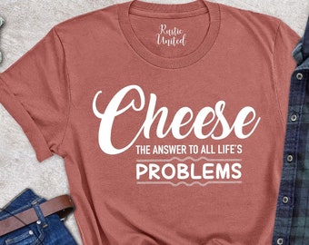 Cheese Lover Shirt For Women And Men, Cheese Maker Gift T-Shirt, Cheese Fan Shirt, Foodie Tshirt, National Cheese Day Gift Tee, Food Shirts