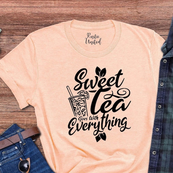 Sweet Tea Lover Shirt, Funny Tea Gift, Iced Tea Shirt, Summer T-Shirt, Tea Mom Shirt, Tea Party Shirts, Southern Shirt, Sweet Tea Gift Tees