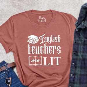 English Teacher,English Teacher Gift,Book Lover Shirt,English Teachers Are Lit Shirt, Teacher T-shirt,Gift for Teacher,Funny Teacher Shirts