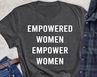 Feminist Shirt, Ruth Bader Ginsburg Shirt, RGB Shirt, Girl Power T-shirt, Girl Power Shirt,Empowered Women Empower Women,Female Empowerment