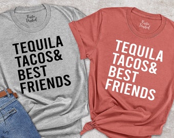 Matching Cinco De Mayo Drinking Party Shirt For Latina Women And Men, Mexican Fiesta Tequila Tacos Best Friends Tee, Taco Lover Gift T-Shirt