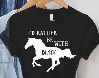 Custom Horse Shirt,Gift For Horse,I'd Rather Be With My Horse Shirts,Horse Rider Tshirt,Personalized Equestrian T-Shirt,Horse Birthday Tees