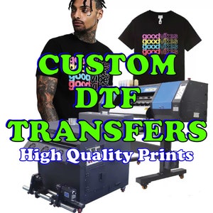 Custom DTF Transfers, DTF Transfers Ready For Press, Full Color Wholesale Bulk Direct To Film Heat Transfer, Personalized Design Image Photo