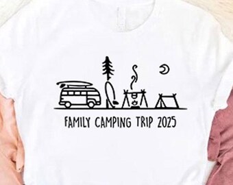 Family Camping Trip 2025 Tshirt, Family Adventure Shirt, Nature Lover Gift, Family Matching Camping Gift, Outdoor Shirts For Camper Family