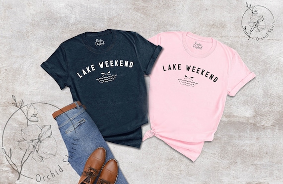 Lake Weekend Shirt, Lake Lover Gift, Summer Camp Shirts, Lake Vibes Tee,Lake Shirt,Lake Trip T-Shirt, Nature Lover Shirts, Vacation Tshirt