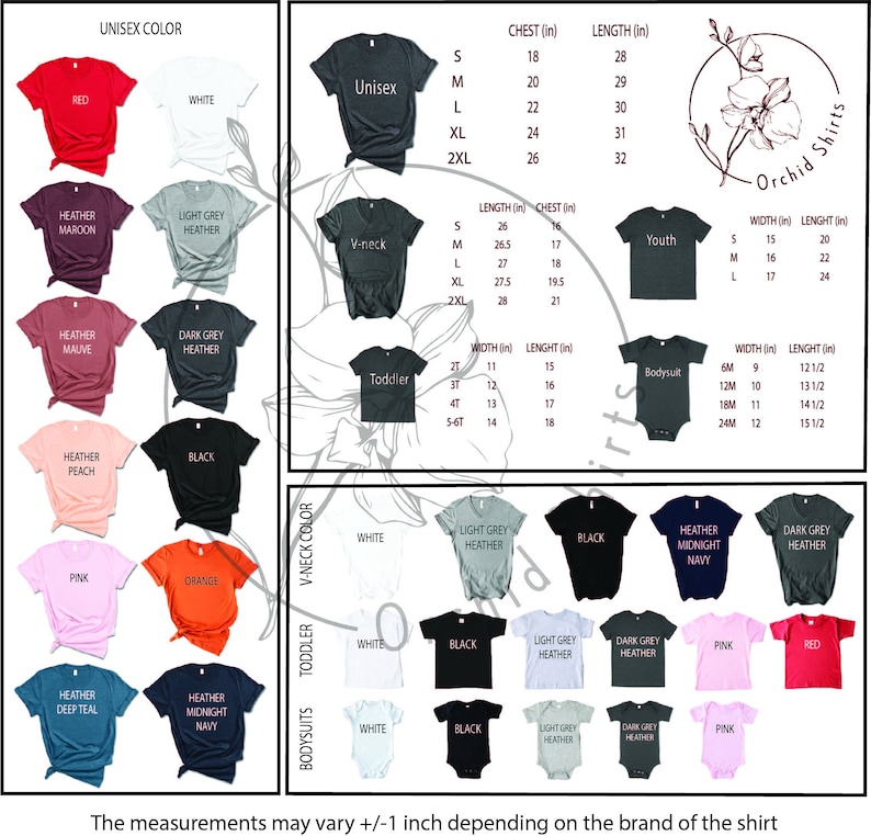 May include: A chart showing different t-shirt sizes and colors for unisex, youth, toddler, and bodysuit styles. The chart includes measurements in inches for chest and length. The chart also includes a variety of colors, including red, white, heather maroon, heather mauve, heather peach, black, pink, orange, heather deep teal, heather midnight navy, light grey heather, and dark grey heather.