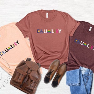 Equality Shirt,Black Lives Matter,Equal Rights Shirt,Pride Shirt,LGBT Shirt, Social Justice Shirt,Human Rights T Shirt,Anti Racism,Gay Pride image 4