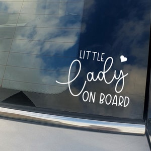 Little Lady on Board car sticker, Car vinyl decal, child on board, Baby on board