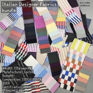 May include: A collection of Italian designer fabric swatches in diverse patterns and hues. The swatches feature stripes, checks, and solid colours. The text "Italian Designer Fabrics bundle" is visible. The fabric weight is approximately 155g.