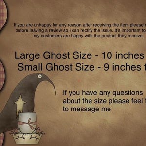 May include: A decorative image with text. The image shows a large ghost size at 10 inches tall and a small ghost size at 9 inches tall. The image also includes a black crow with a star and a candle.