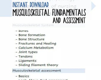 May include: A blue and white document with the title "Musculoskeletal Fundamentals and Assessment". The document lists topics related to bones, joints, tendons, ligaments, and musculoskeletal assessment.