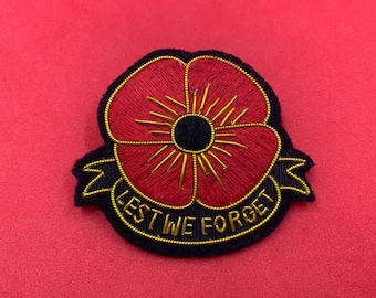 Lest We Forget Poppy Badge Rememrance Day Pin Badge Hand Embroidered With Bullion, Wire and Threads Poppy