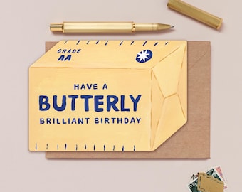 Butter Birthday Card | Funny Birthday Card | Foodie Birthday Card | Baking Lover Card | Unique Shaped Birthday Card