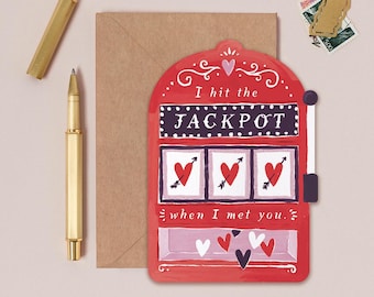 Jackpot Love Card | Love Cards | Anniversary Cards | Valentines Cards