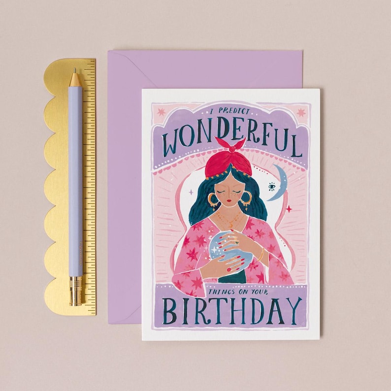 Fortune teller birthday card with 'I predict wonderful things on your birthday' lettering.