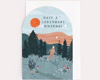 Legendary Bigfoot Birthday Card | Adventure Card | Male Birthday Card | Legendary Birthday Card | Greeting Card | Sister Paper Co.