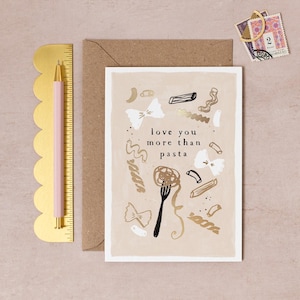 Love You More Than Pasta Card | Love Card for Pasta Lover or Spaghetti Lover | Funny Anniversary Card | Pun Anniversary Card | Card for Wife