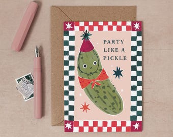 Party Like A Pickle Card | Funny Birthday Cards