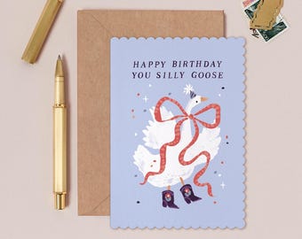 Silly Goose Birthday Card | Funny Birthday Cards | Cute Birthday Cards