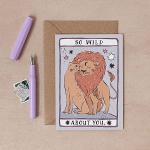 Wild About You Anniversary Card | Love Card | Lions Anniversary Card | Tarot Anniversary Card | Tarot Love Card | Lion Love Card