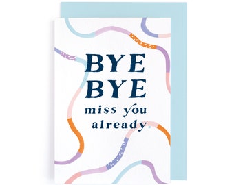 Leaving Card | Bon Voyage Card | Thinking Of You Card | Miss You Card | New Job Card | Card for Friend