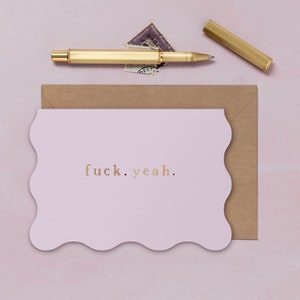 F Yeah Card | Rude Congratulations Card | Sweary Birthday Card | Swearing Birthday Card | Congratulations New Job Card |