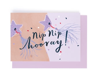 Nip Nip Hooray Card | Funny Birthday Card | Feminist Birthday Card | Congratulations Card For Feminist | Burlesque Card