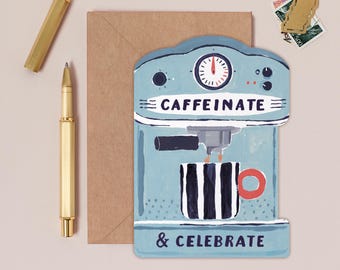 Coffee Machine Birthday Card | Coffee Lover Birthday Card | Barista Card | Funny Birthday Card | Unique Shaped Card