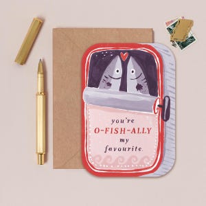 Sardines You're My Favourite Card | Anniversary Cards | Valentines Cards