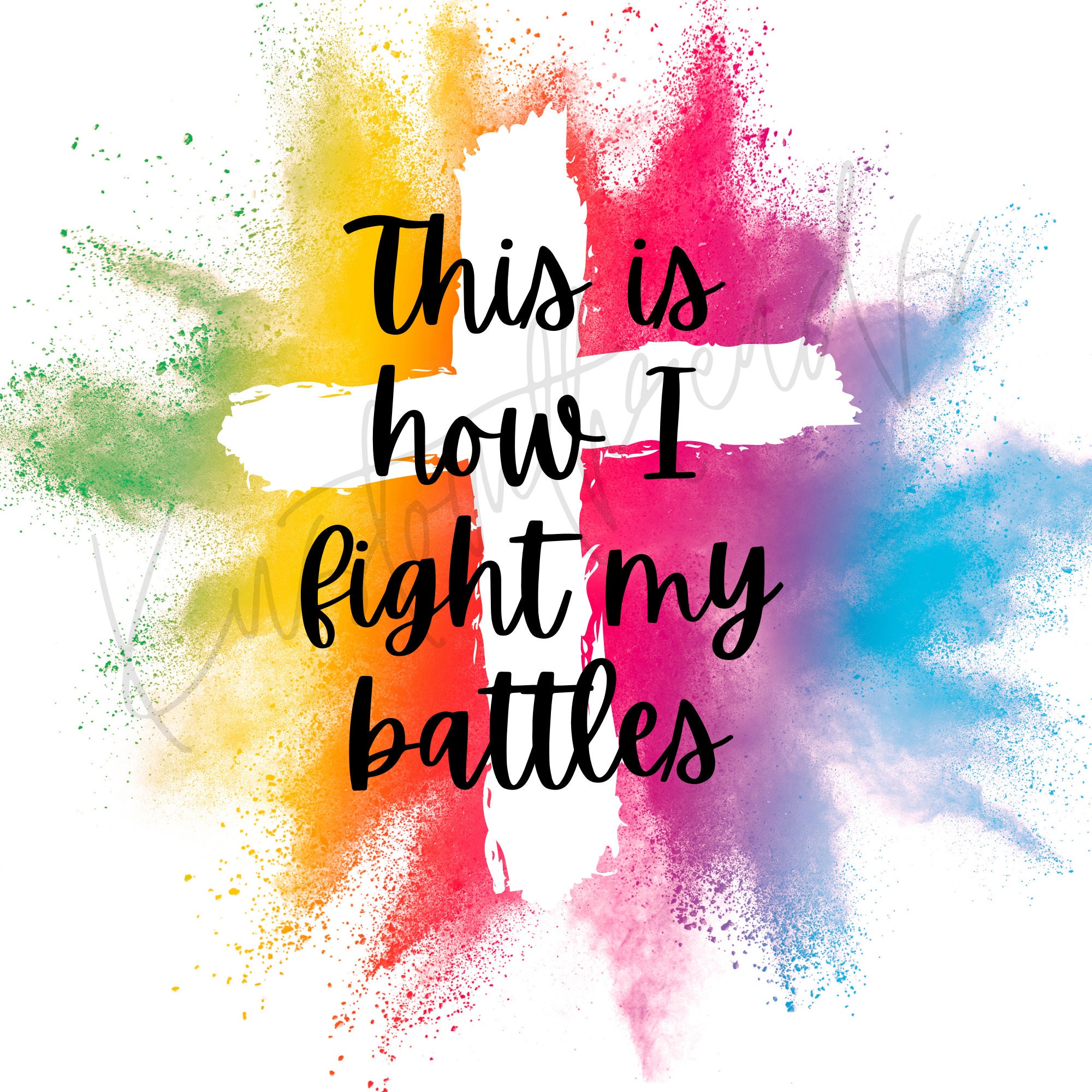 This is how I fight my battles PNG | Etsy