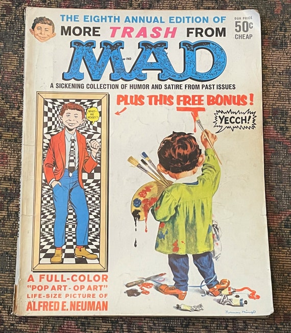 Alfred E. Neuman the Eighth Annual Edition of More Trash From Mad