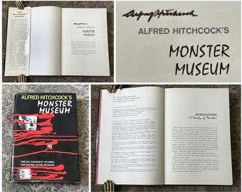 Rare Vintage Alfred Hitchcock&#39;s &quot;Monster Museum&quot; Hard Cover Book with Original Dust Jacket SIGNED by Alfred Hitchcock