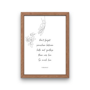 Hello and Goodbye, Grief Quote, Grief Art, Grief Print, Bereavement Quote, Bereavement Art, Bereavement Print, Sympathy, Downloadable