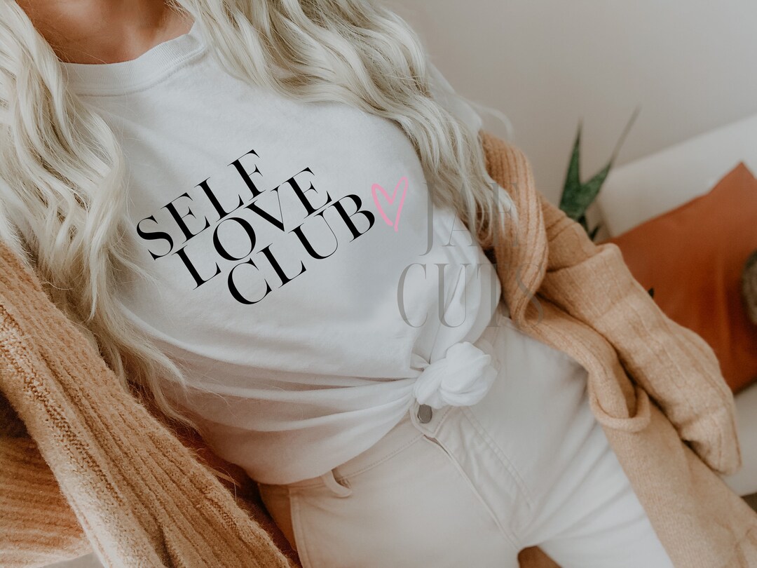 Self Love Club Svg and Png File for Cutting Machine - Etsy