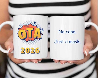 OTA Mug 2026, Comic Style Gift for Operating Room Technician, OTA Coffee Mug for the Start of Training, Gift Idea for Nursing Graduation