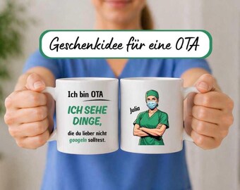 Personalized OTA Mug with Name | Funny OTA Mug | Gift for Surgical Technologist | Hospital Gift | Surgical Humor