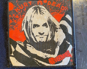 Vintage 1994 Nirvana Kurt Cobain Kurt is Dead Nevermind patch
