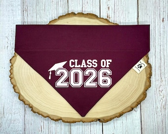 Graduation Dog Bandana, Dog Bandana Class of 2026, Class of 2026 Dog Bandana, Grad Dog Bandana, Over the Collar Dog Bandana,Cute Dog Bandana