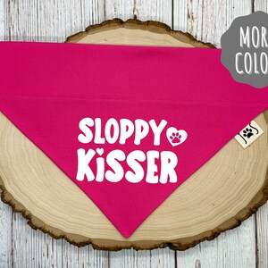 Sloppy Kisser Dog Bandana, Over the Collar Dog Bandana, Funny Dog Bandana, Cute Dog Bandana, Unique Dog Attire, Trendy Pet Fashion