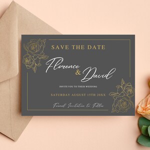 May include: A gray save the date card with gold floral accents and the text "SAVE THE DATE Florence & David INVITE YOU TO THEIR WEDDING SATURDAY AUGUST 15TH 20XX Formal Invitation to Follow"