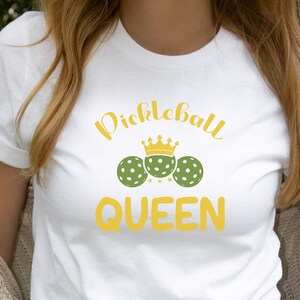 Pickleball Queen, Shirt for Pickleball Lover, Pickleball Shirts for Women, Pickleball Gifts for Women, Pickleball Tshirt, Pickleball Funny