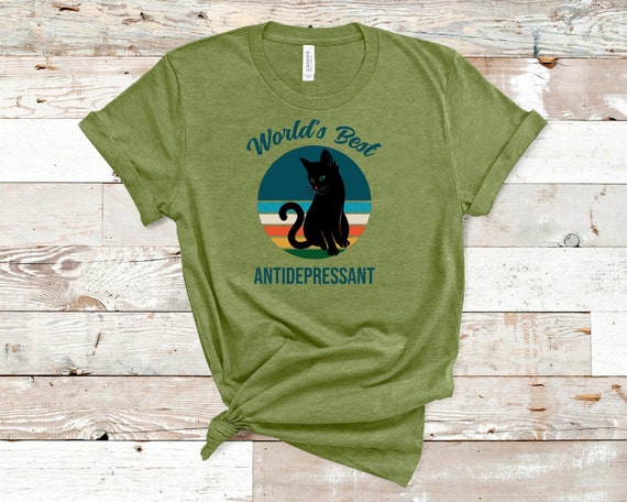 Antidepressant Cat Black Cat Shirt Cat 